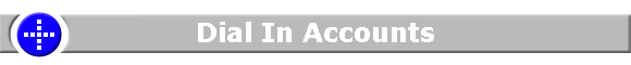 Dial In Accounts