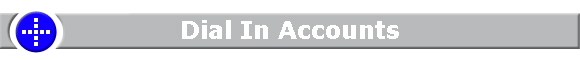 Dial In Accounts