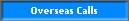 Overseas Calls
