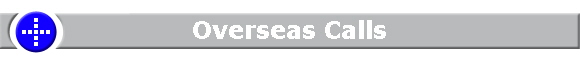 Overseas Calls