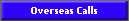 Overseas Calls