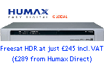 The Freesat HUMAX is one of the very first HDTV satellite receivers for the new high-resolution television format. 